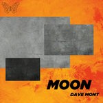 cover: Dave Mont - Moon (Explicit)