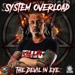 cover: System Overload - The Devil In Eye