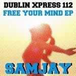 cover: Samjay - Free Your Mind EP