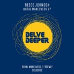 cover: Reece Johnson - Rural Maneuvers EP.