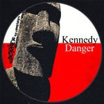 cover: Kennedy - Danger