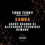 cover: Agent Orange Dj|Alexander Technique|House Of Gypsies|Todd Terry - Samba