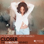 cover: Dj Funky T|Mpho Masilo - Closer