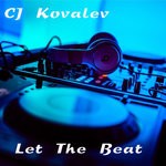 cover: Cj Kovalev - Let The Beat