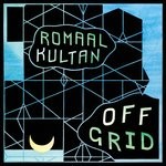 cover: Romaal Kultan - Off Grid