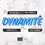 cover: Shalisa|Vicman Romero & Mike Sildavia - Dynamite