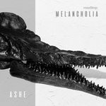 cover: Ashe - Melancholia