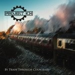 cover: Projekt Ich - By Train Through Countries