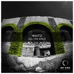 cover: Waitz - All The Girls