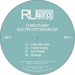 cover: Chris Stussy - Electro City Moving EP