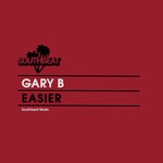 cover: Gary B - Easier