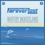 cover: Forever Lost - Watery Wastelands