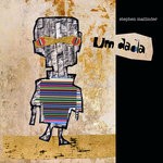 cover: Stephen Mallinder - Um Dada