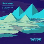 cover: Shamanga - Everything Now