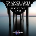 cover: Trance Arts & Alexander Berse - Halycon Days