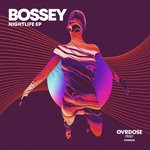 cover: Bossey - Nightlife EP