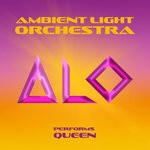 cover: Ambient Light Orchestra - Ambient Translations Of Queen