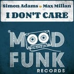 cover: Max Millan|Simon Adams - I Don't Care