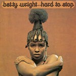 cover: Betty Wright - Hard To Stop (2004 Remaster)