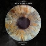 cover: Klanglos - Get A Little Closer