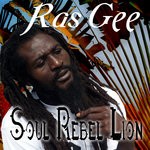 cover: Ras Gee - Soul Rebel Lion