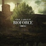 cover: Vyral & Kruelty - Bioforce