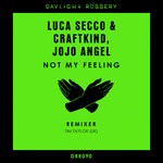 cover: Craftkind|Jojo Angel|Luca Secco - Not My Feeling