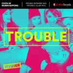 cover: Costa Uk|Reuben Buffong - Trouble