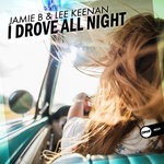 cover: Jamie B & Lee Keenan - I Drove All Night