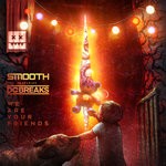 cover: Dc Breaks|Smooth - We Are Your Friends