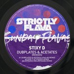 cover: Stixy D - Dubplates & Acetates (Remixes)