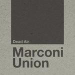 cover: Marconi Union - Dead Air