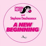 cover: Peggy Kong|Stephane Deschezeaux - A New Beginning