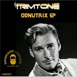 cover: Trimtone - ODNUTRIX EP