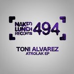 cover: Toni Alvarez - Atrolak EP