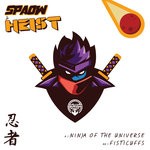 cover: Spaow & Heist - Ninja Of The Universe