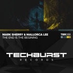 cover: Mallorca Lee|Mark Sherry - The End Is The Beginning