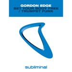 cover: Gordon Edge - Set Your Body Free/Trumpet Funk