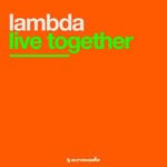 cover: Lambda - Live Together