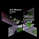 cover: Jean Bressan - Acidata