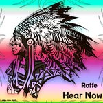 cover: Roffe - Hear Now