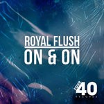 cover: Royal Flush - On & On