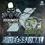 cover: Anticeptik & Pseikomusic - Professional