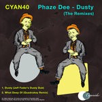 cover: Phaze Dee - Dusty Remixes