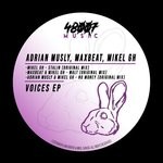 cover: Adrian Musly|Maxbeat|Mikel Gh - Voices EP