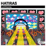 cover: Hatiras - Lucid Dreaming