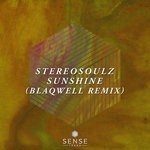 cover: Stereosoulz - Sunshine (Blaqwell Remix)