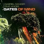 cover: Gabriel Dancer|Andee - Gates Of Mind