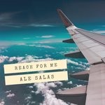 cover: Ale Salas - Reach For Me