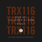 cover: Luv Junkie & Dj Gomi|Mike Ivy - Touch